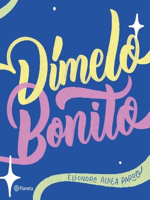 cover image of Dímelo bonito